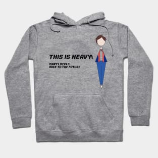 This is Heavy Hoodie